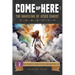 Come Up Here: The Unveiling of Jesus Christ