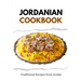 Jordanian Cookbook: Traditional Recipes from Jordan