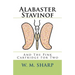 Alabaster Stavinof And The Pink Cartridge For Two