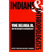 Indians and Anthropologists: Vine Deloria, Jr., and the Critique of Anthropology