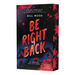 Be Right Back (Let's Split Up #2)