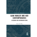 Alma Mahler and Her Contemporaries: A Research and Information Guide