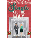 Single All the Way: A Very Merry Romantic Comedy