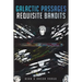 Galactic Passages: Requisite Bandits