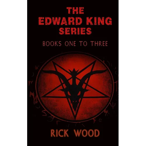 The Edward King Series Books 1-3
