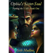 Ophia's Sister-Soul