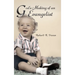 God's Making of an Evangelist