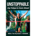 Unstoppable: Zap Fatigue & Zoom Ahead