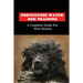Portuguese Water Dog Training: A Complete Guide For New Owners: Portuguese Water Dog Book