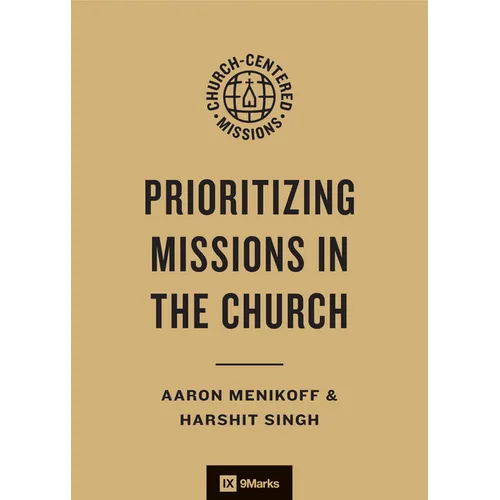 Prioritizing Missions in the Church