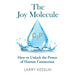 The Joy Molecule