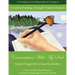 Creative Healing Through Transformation: Conversations With My Soul