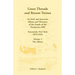 Linen Threads and Broom Twines: An Irish and American Album and Directory of the People of the Dunbarton Mill, Greenwich, New York, 1879-1952 Volume 1