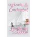 Curiously Enchanted