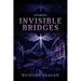 Invisible Bridges: Stories
