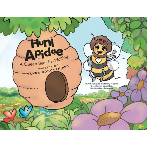 Huni Apidae: A Queen Bee-In-Waiting