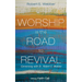 Worship Is the Road to Revival: Conversing with Dr. Robert E. Webber
