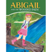 Abigail and The Wooded Path: A Children's STEM Picture Book About Nature for Kids Ages 4-8