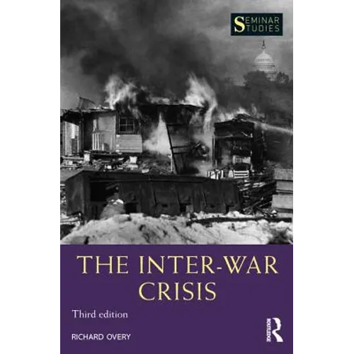 The Inter-War Crisis