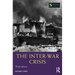 The Inter-War Crisis