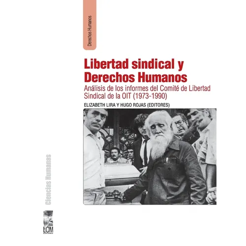 Libertad sindical y derechos humanos