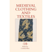 Medieval Clothing and Textiles 18