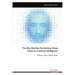 The Bio-Machine Revolution: From Genes to Artificial Intelligence: Where DNA Meets Data