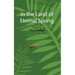 In the Land of Eternal Spring