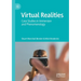 Virtual Realities: Case Studies in Immersion and Phenomenology