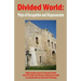 Divided World: Plays of Occupation and Dispossession