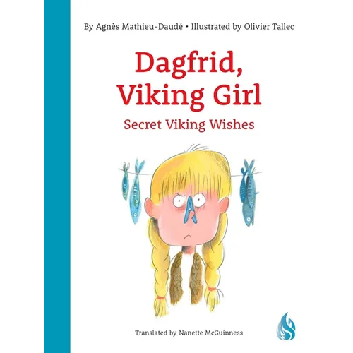 Dagfrid, Viking Girl 2: Secret Viking Wishes