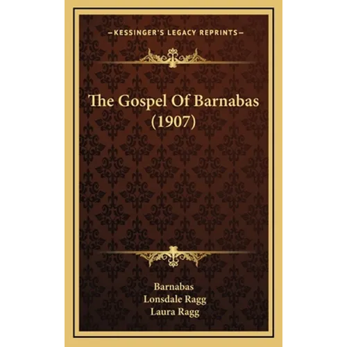 The Gospel Of Barnabas (1907)