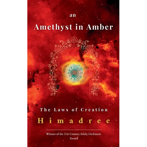 An Amethyst in Amber The laws of creation (Leaders Miss)
