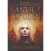 Anvil of God: Book One of the Carolingian Chronicles