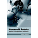 Humanoid Robots: Applied Principles and Research