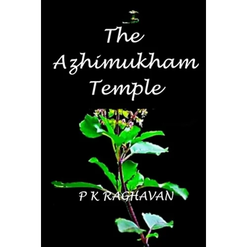 The Azhimukham Temple: A Historical Fiction Novel