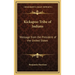 Kickapoo Tribe of Indians: Message from the President of the United States