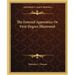 The Entered Apprentice Or First Degree Illustrated
