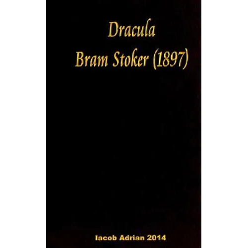 Dracula Bram Stoker - (1897)