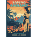Saving Andiamo: Book One, The Gallivanter Saga