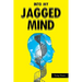 Into My Jagged Mind