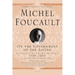 On the Government of the Living: Lectures at the Collège de France, 1979-1980