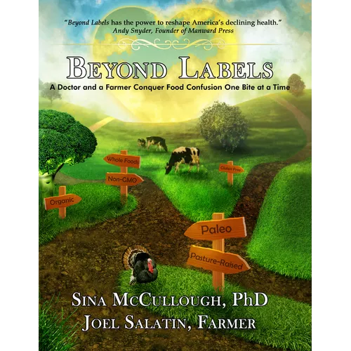 Beyond Labels: A Doctor and a Farmer Conquer Food Confusion One Bite at a Time