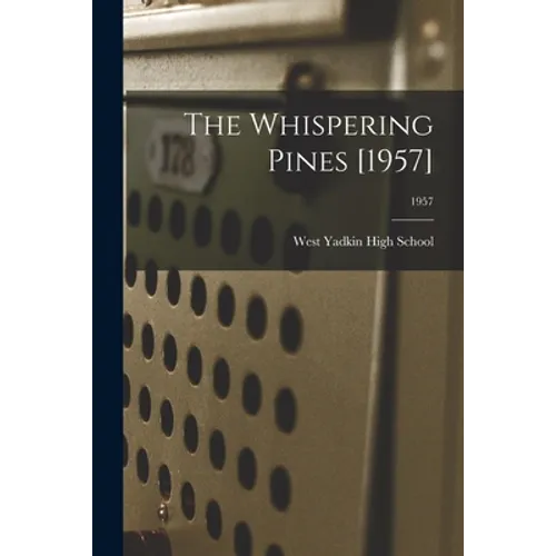The Whispering Pines [1957]; 1957