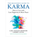 The Beginner's Guide to Karma: How to Live with Less Negativity and More Peace