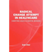 Radical Change Attempt in Healthcare - Competing Logics in Hospital Mergers