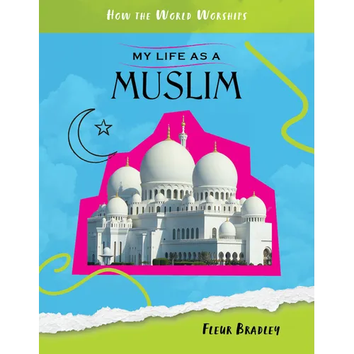 My Life as a Muslim