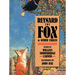 Reynard the Fox and Other Fables