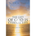 The Gift of God Is Eternal Life: A Novel about Universalismc