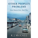Other People's Problems: Grace Dawson Series: Book Three